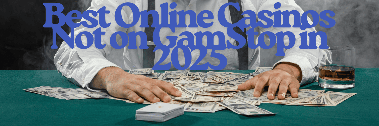 Discover the Best New Non Gamstop Casino Sites 1032835158