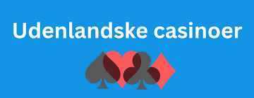 Bedste Udenlandske Online Casinoer i 2023