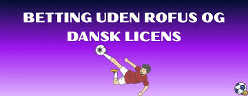 Betting uden dansk licens Hvad du skal vide 1851482176 Betting uden dansk licens Hvad du skal vide 1851482176