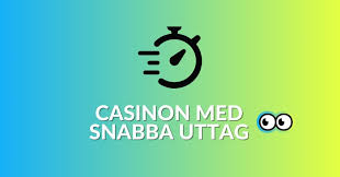 Casino Online med Snabba Uttag - Snabbhet och Bekvämlighet