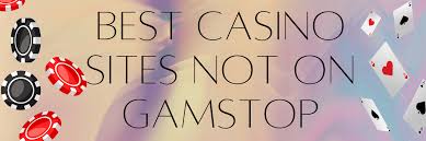 Discover New Non Gamstop Casino Sites Top Picks for 2023