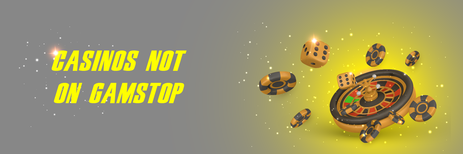 Discovering Casinos Non on Gamstop Unlocking Gaming Freedom