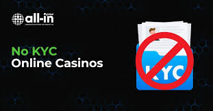 No KYC Casinos Enjoy Gaming Without Personal Verification